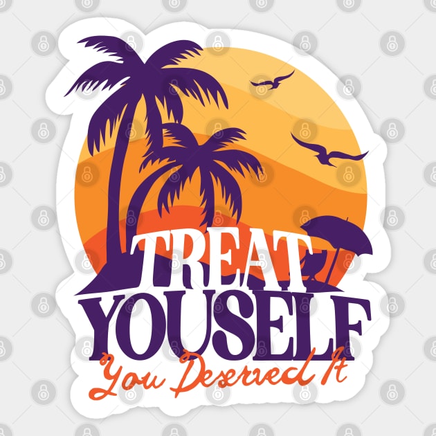 Treat Yourself U derserved it Sticker by Wulfland Arts